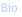 Bio